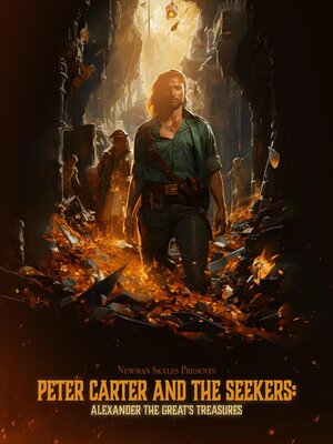 cover image of Peter Carter & the Seekers Alexander the Great's Treasures